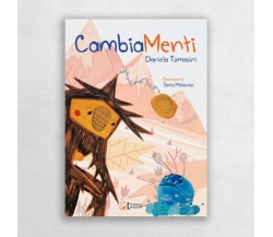 CambiaMenti. Ediz. a colori di Daniela Tomasini, 2019, Errekappa