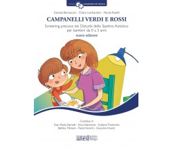 Campanelli verdi e rossi. Screening precoce nei disturbi dello spettro autistico