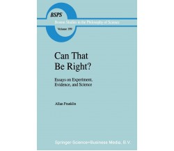 Can that be Right? - A. Franklin - Springer, 1998