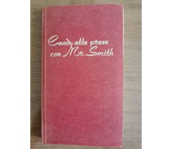 Candy alle prese con Mr. Smith - J. Lambert - S.A.I.E. editrice - 1958 - AR