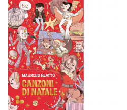 Canzoni di Natale di Maurizio Blatto - ADD Editore, 2022