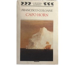 Capo Horn di Francisco Coloane,  1998,  Guanda