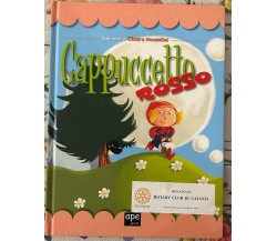 Cappuccetto Rosso di Chiara Nocentini, 2009, Ape Junior