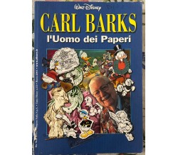 Carl Barks. L’uomo dei paperi di Walt Disney, 2001, Walt Disney Production
