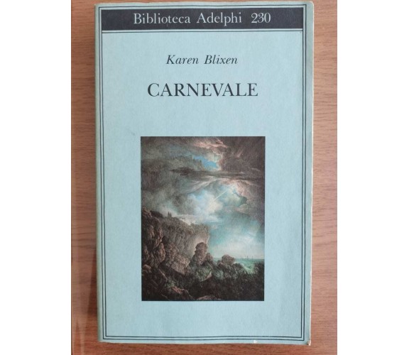 Carnevale - K. Blixen - Adelphi - 1990 - AR