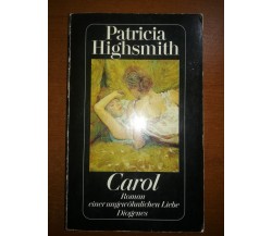 Carol - Patricia Highsmith - Diogenes - 1990 - M