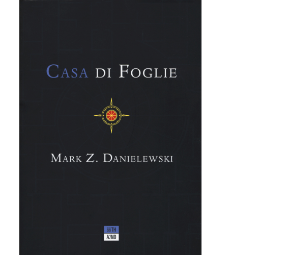 Casa di foglie di Mark Z. Danielewski,  2019,  66th And 2nd