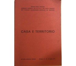 Casa e territorio di Aa.vv., 1975, Regione Emilia Romagna