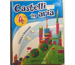 Castelli in aria 4 di Puggioni-branda-binelli,  2011,  Giunti Del Borgo