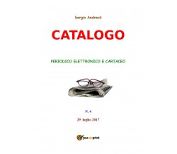 Catalogo 4	 di Sergio Andreoli,  2019,  Youcanprint