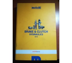 Catalogo Brake & Cluth -AA.VV. - Metelli - 2016 - M