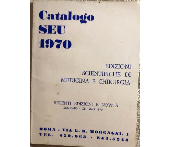 Catalogo SEU 1970 di Aa.vv.,  1970,  Società Editrice Universo