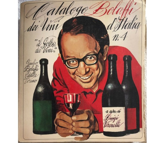 Catalogo dei vini d’Italia n. 4 di Luigi Veronelli,  1976,  Bolaffi