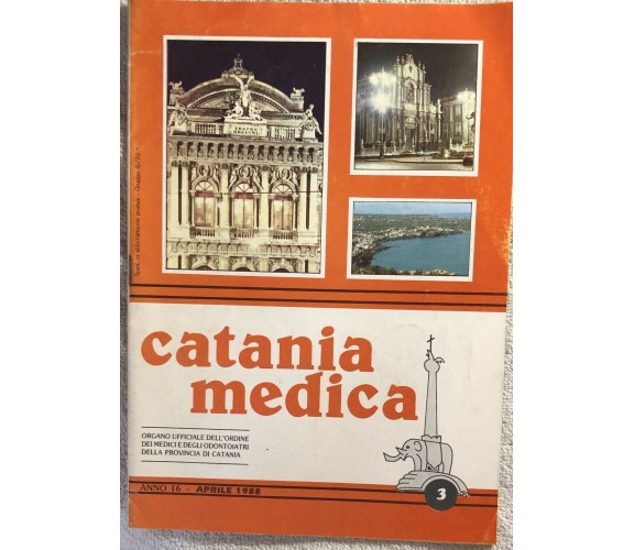 Catania medica n. 3/1988 di Aa.vv.,  1988,  Ordine Dei Medici E Degli Odontoiatr