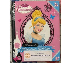 Cenerentola. Il manuale della principessa moderna di Valentina Camerini, 2015,