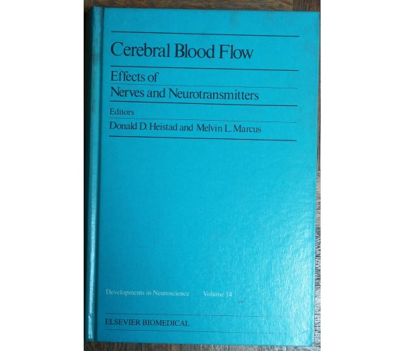 Cerebral blood flow - Heistad, Marcus - Elsevier/North-Holland,1982 - R