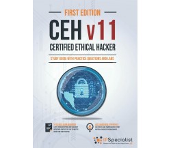 Certified Ethical Hacker V11 Study Guide with Practice Questions and Labs di I. 