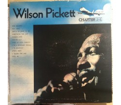 Charter line VINILE di Wilson Pickett,  1972,  Wea Italiana S.p.a.