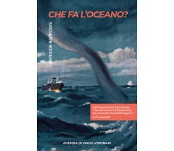 Che fa l’Oceano? di Gertrude Barrows,  2022,  Youcanprint