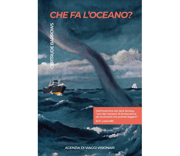 Che fa l’Oceano? di Gertrude Barrows,  2022,  Youcanprint