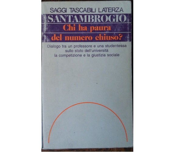 Chi ha paura del numero chiuso? - AA.VV.-Laterza-R