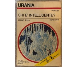 Chi è intelligente? di Joseph Green,  1974,  Mondadori