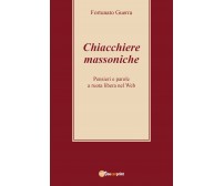 Chiacchiere massoniche - Fortunato Guerra,  2017,  Youcanprint