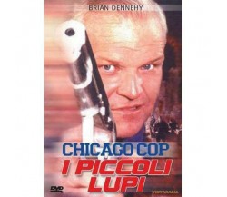 Chicago Cop - I piccoli lupi - DVD - Usa - 1996 -F