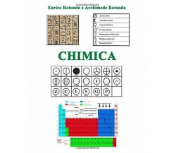 Chimica: Ultima Edizione 2019 A colori di Archimede Rotondo, Enrico Rotondo,  20