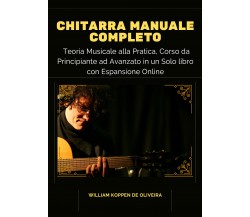 Chitarra Manuale Completo: Teoria Musicale alla Pratica, Corso da Principiante a
