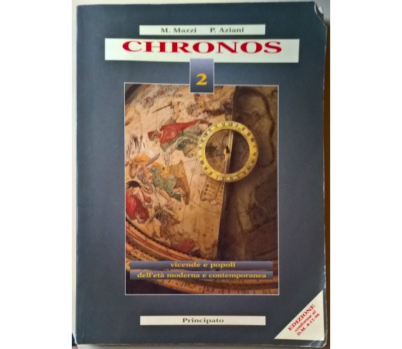 Chronos Vol. 2 - M. Mazzi, P. Aziani - 1997, Principato - L