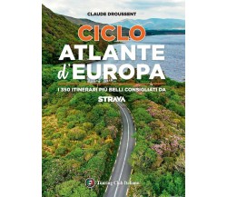 CicloAtlante d'Europa - Claude Droussent - Touring,2020