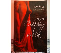 Cilibar i Suila ( lingua Slava )	 di Nedzma,  2015,  Laguna-F
