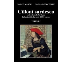 Cilloni sardesco. La tessitura in Sardegna dall’antichità alla metà del Novecent