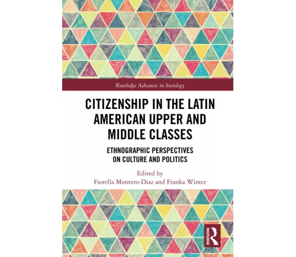 Citizenship In The Latin American Upper And Middle Classes -2020