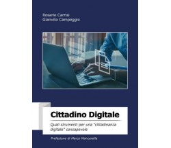 Cittadino Digitale di Rosario Carrisi, Gianvito Campeggio,  2022,  Youcanprint