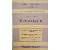 Classici latini Selecta - Bucoliche di Virgilio - ER