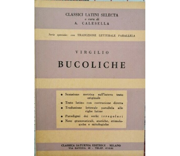 Classici latini Selecta - Bucoliche di Virgilio - ER