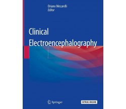 Clinical Electroencephalography - Oriano Mecarelli - Springer, 2019