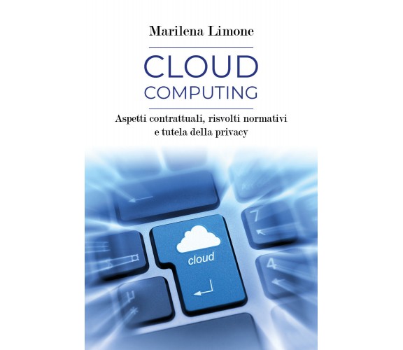 Cloud computing - Marilena Limone,  Youcanprint - P