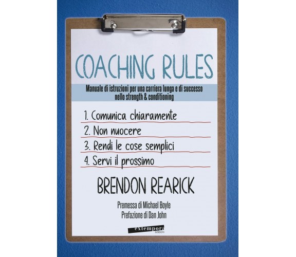Coaching rules - Brendon Rearik - Extempora, 2021