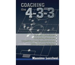 Coaching the 4-3-3 - Massimo Lucchesi - Reedswain, 2005