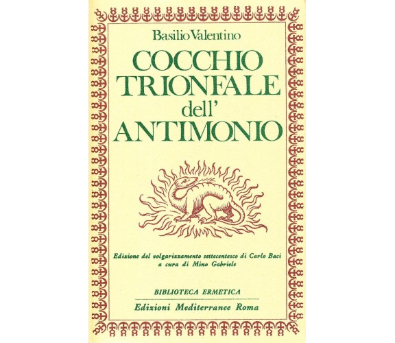 Cocchio trionfale dell'antimonio - Basilio Valentino-Edizioni Mediterranee, 1983