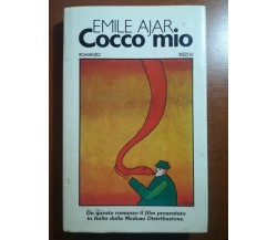 Cocco Mio - Emile Ajar - Rizzoli - 1979 - M