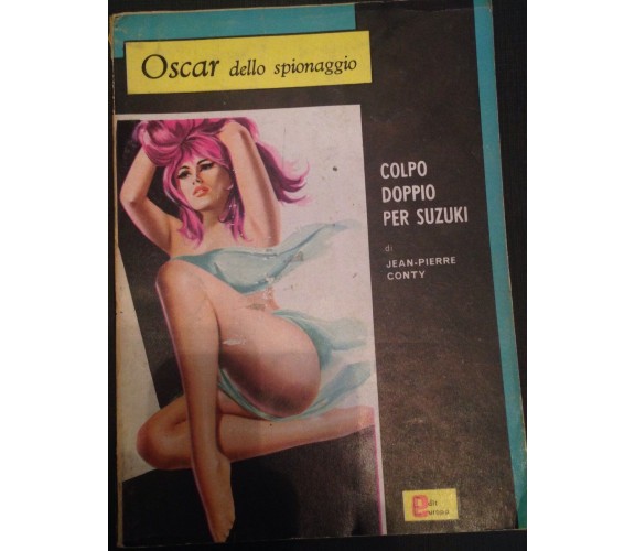 Colpo doppio per suzuki - Jean-Pierre Conty - Saipem- 1966 - M