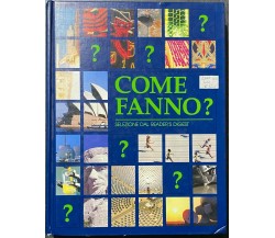 Come Fanno? - Aa.Vv. - Reader's Digest - 1992 - M
