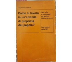 Come si lavora in un’azienda di proprietà del popolo? - ER