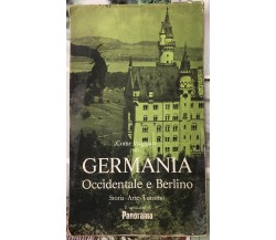  Come viaggiare in Germania Occidentale e Berlino. Storia-Arte-Turismo di Panor
