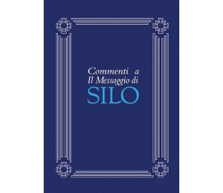 Commenti a il messaggio di Silo di Silo, 2017, Ass. Multimage