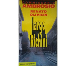 Commisario Ambrosio Largo Richini-Renato Olivieri,1993,Oscar Mondadori - S